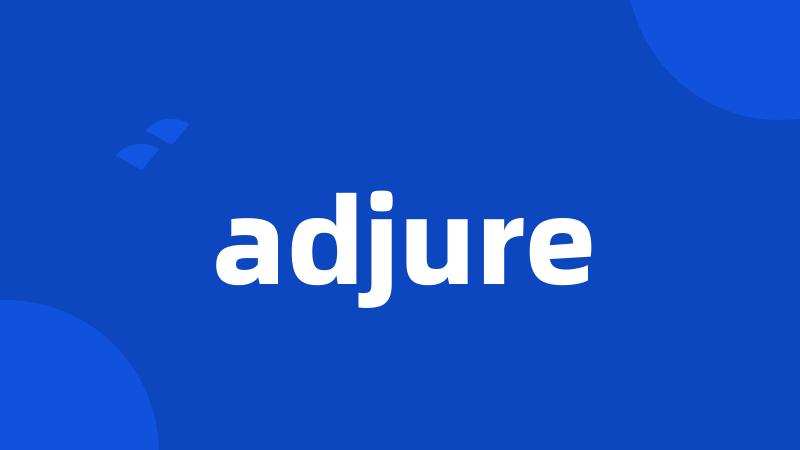 adjure