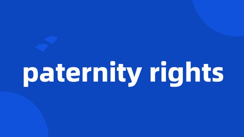 paternity rights