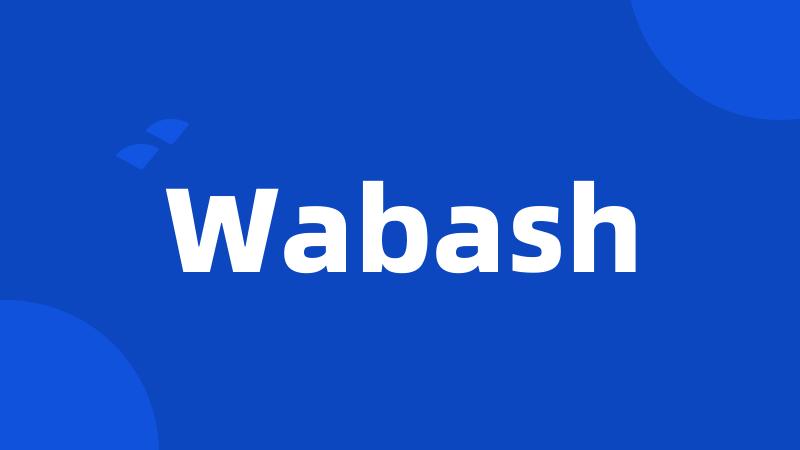 Wabash