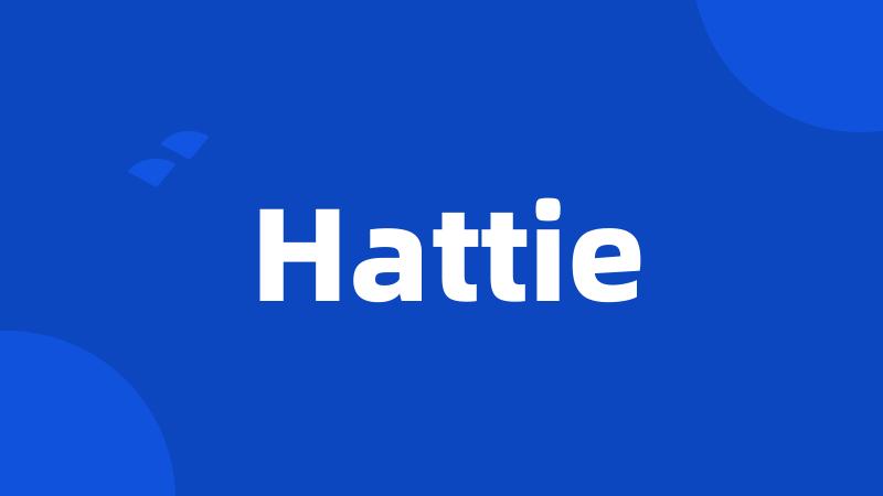 Hattie