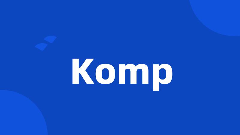 Komp