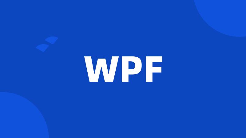 WPF