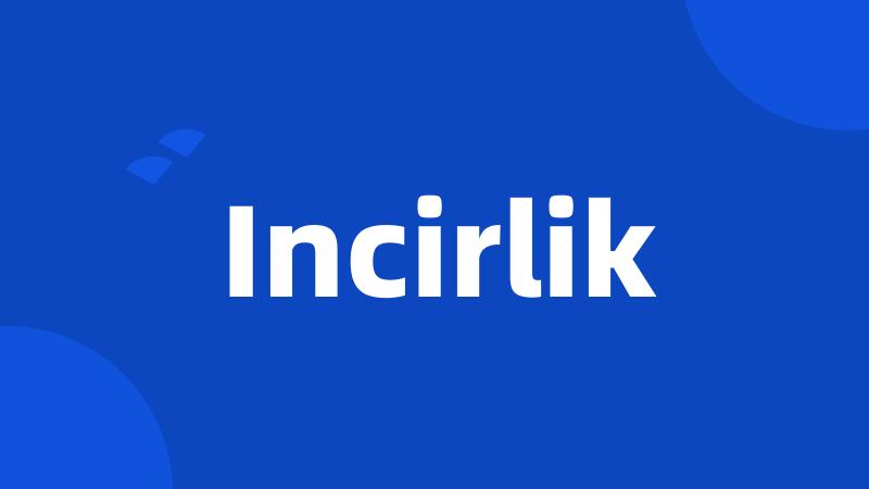 Incirlik