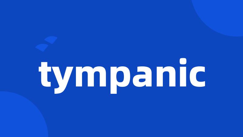 tympanic