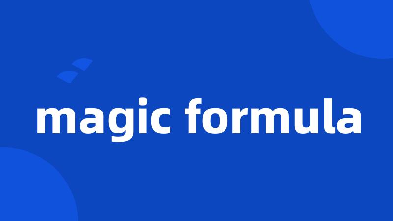 magic formula