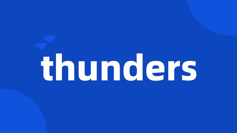 thunders