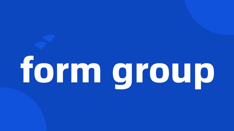 form group