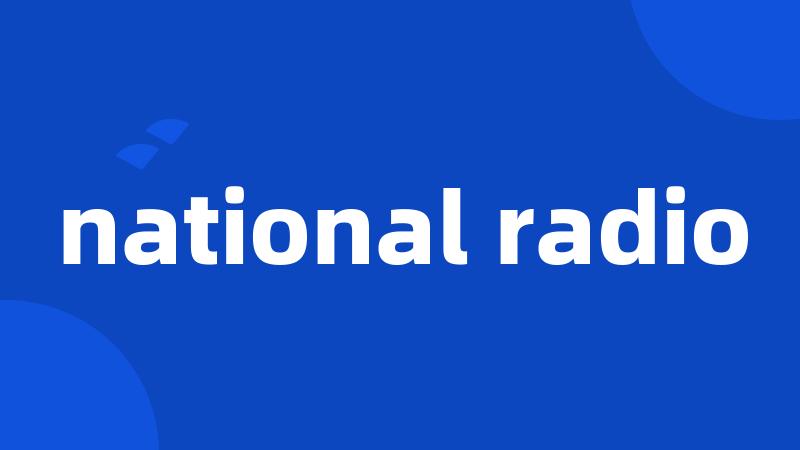 national radio