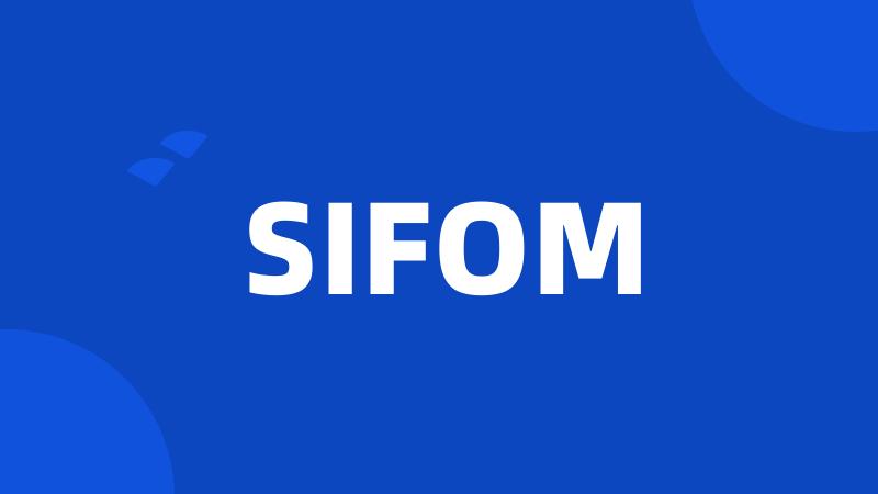 SIFOM