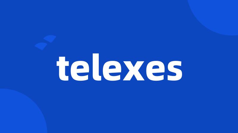 telexes