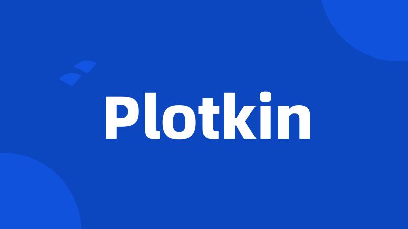 Plotkin