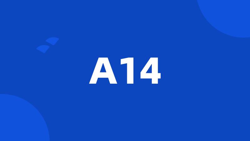 A14