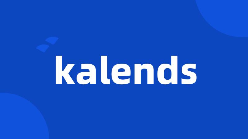 kalends