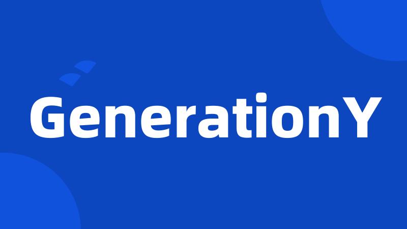 GenerationY