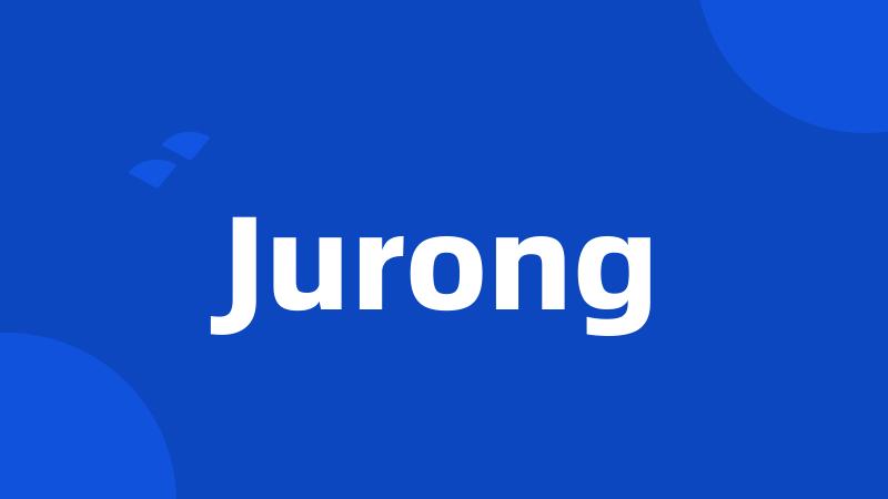 Jurong
