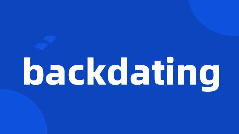 backdating