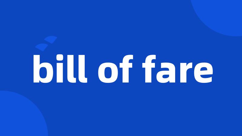 bill of fare