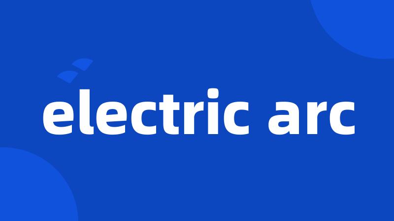 electric arc