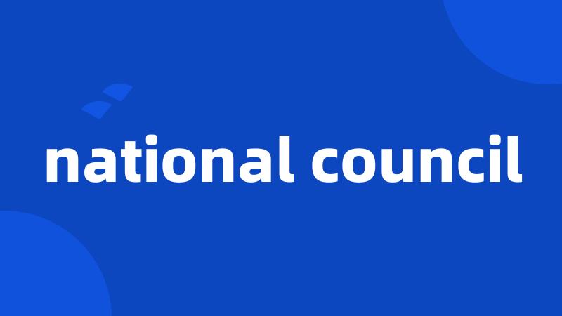 national council