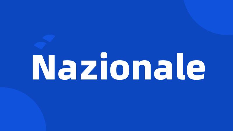 Nazionale