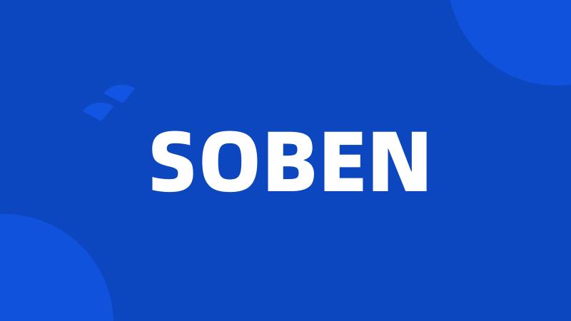 SOBEN