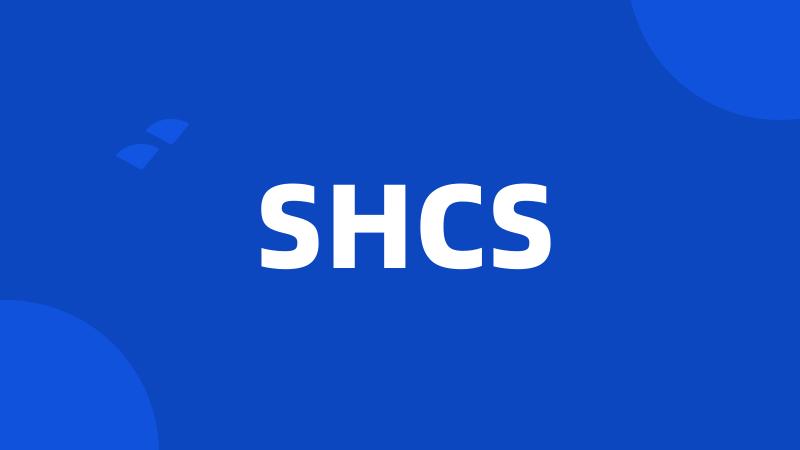 SHCS