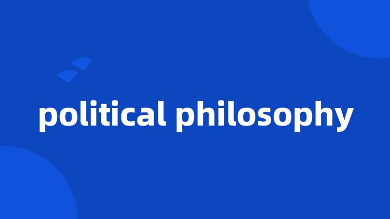 political philosophy