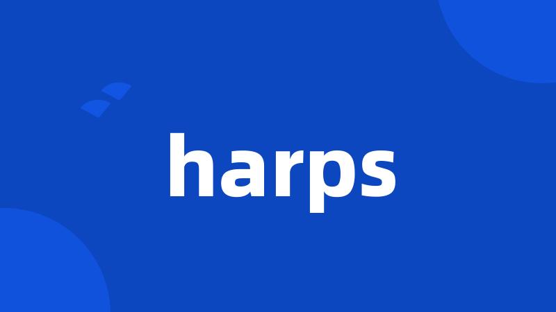 harps