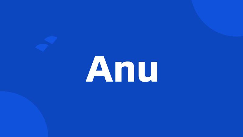 Anu