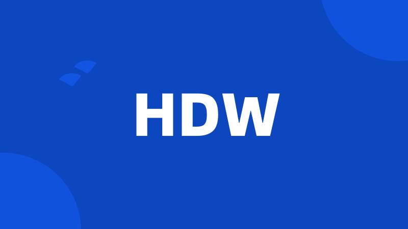 HDW