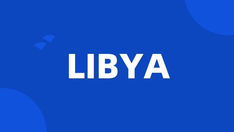 LIBYA