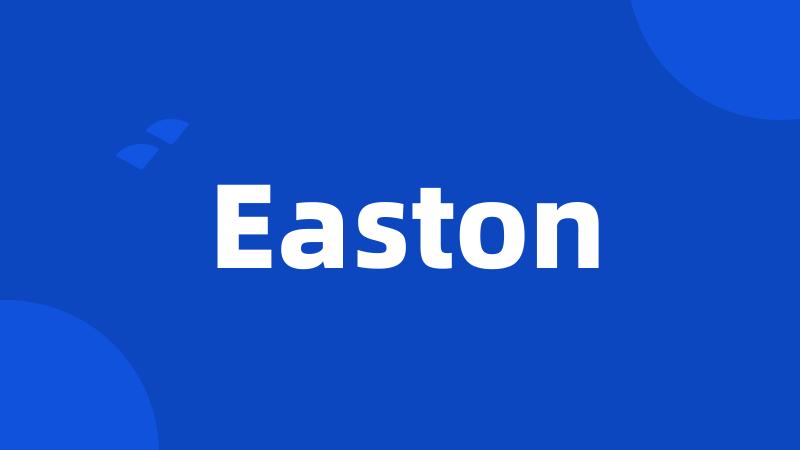 Easton