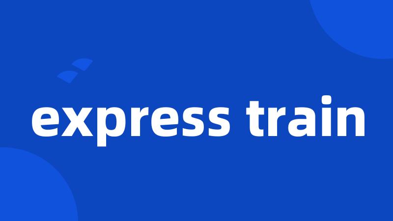 express train