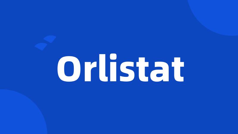 Orlistat