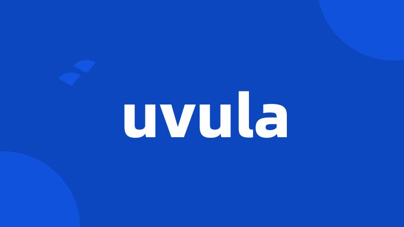 uvula