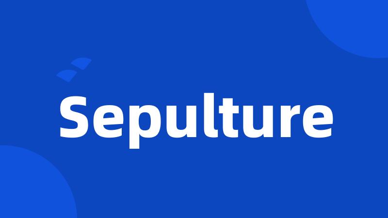 Sepulture