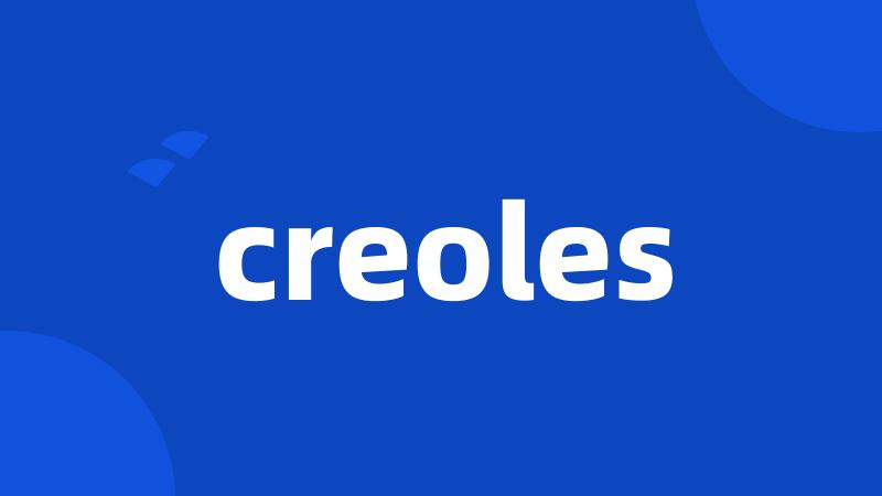 creoles