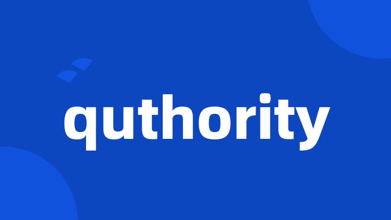 quthority