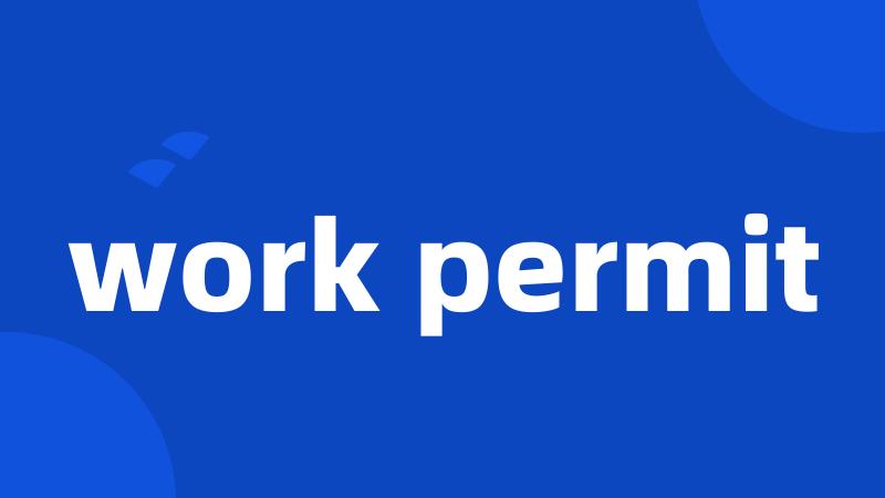 work permit