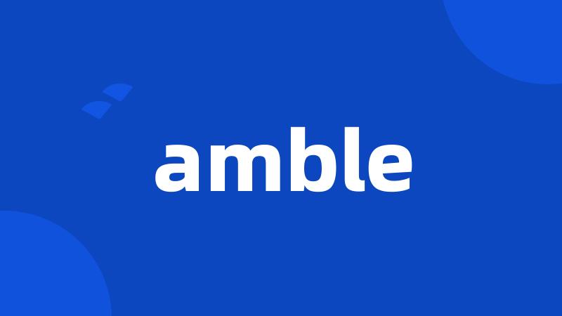 amble