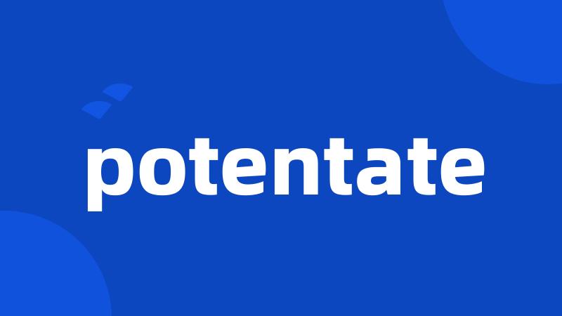 potentate