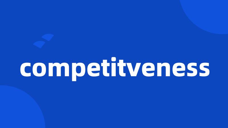 competitveness