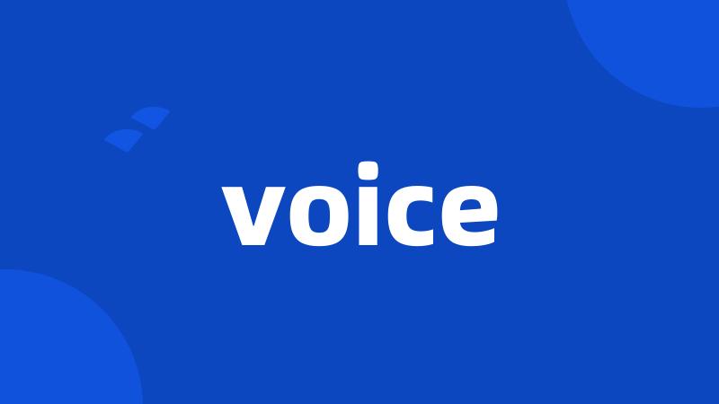 voice