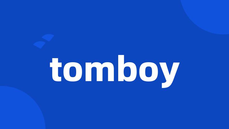 tomboy