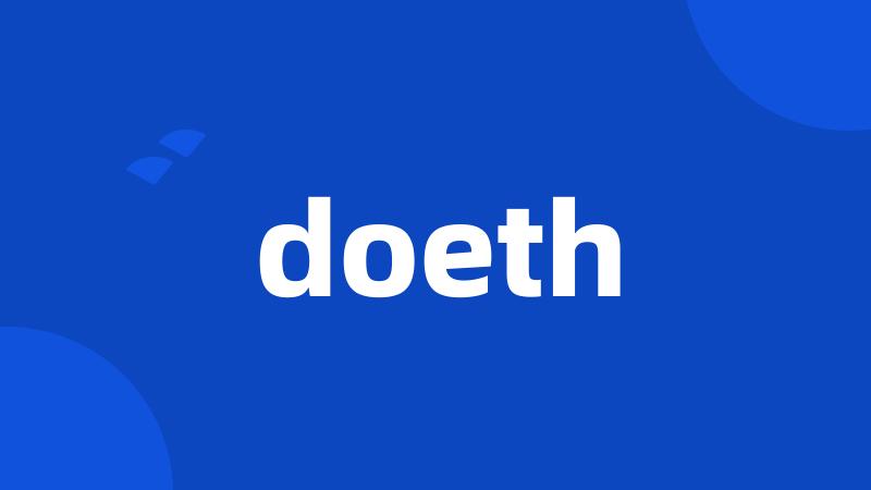 doeth