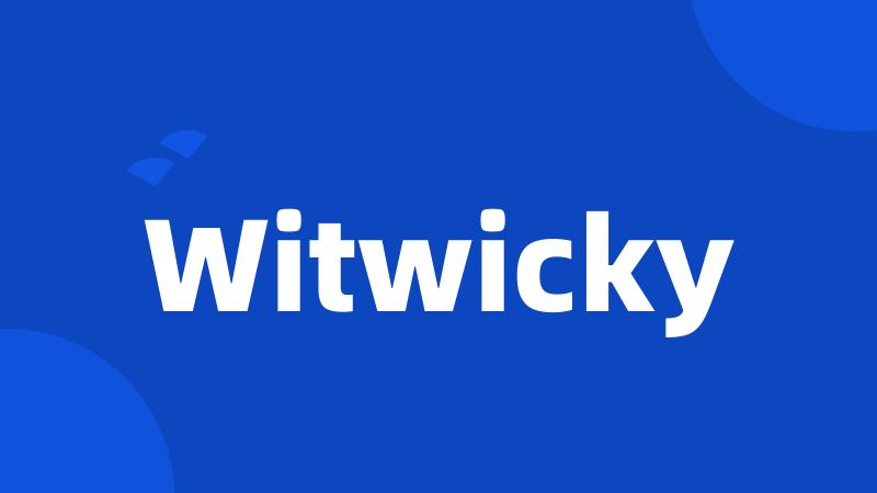 Witwicky