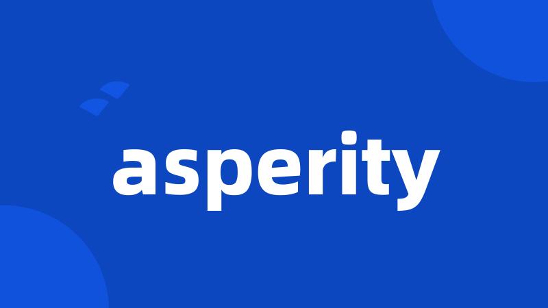 asperity