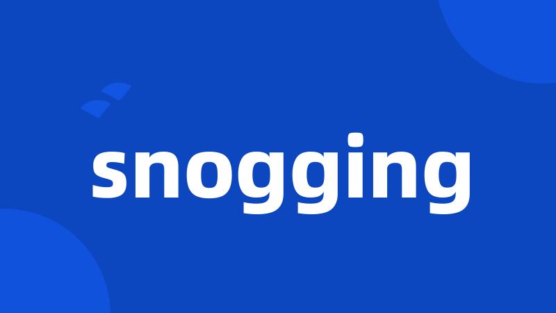 snogging