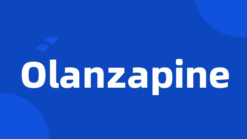 Olanzapine