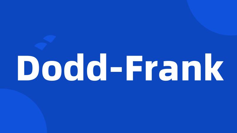 Dodd-Frank